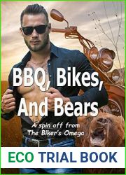 BBQ, Bikes, and Bears