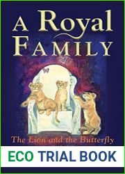 A Royal Family (The Lion and the Butterfly #2)