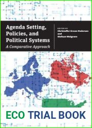 Agenda Setting, Policies, and Political Systems: A Comparative Approach