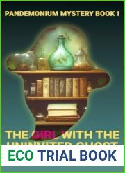 The Girl with the Uninvited Ghost