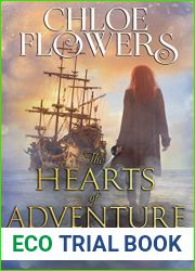 The Hearts of Adventure Sweet Romance Trilogy: An American Historical Adventure Romance