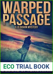 Warped Passage (A Jo Riskin Mystery Book 2)