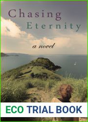 Chasing Eternity
