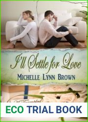 I|ll Settle for Love (Trampled Rose) by Michelle Lynn Brown (2013-11-05)