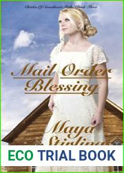 Mail Order Blessing (Brides of Sweetheart Falls #3)