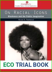 On Racial Icons: Blackness and the Public Imagination (Pinpoints)