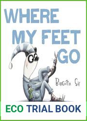 Where My Feet Go
