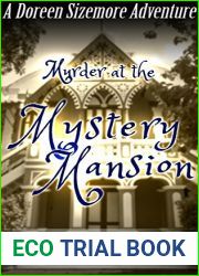 Murder At The Mystery Mansion (Doreen Sizemore Adventures #5)