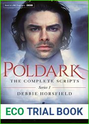 Poldark: the Complete Scripts - Series 1