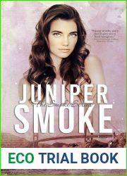 Juniper Smoke (Smoke Series, #1)