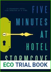 Five Minutes at Hotel Stormcove