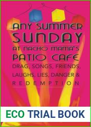 Any Summer Sunday at Nacho Mama|s Patio Cafe (Natcho Patio Cafe, #1)