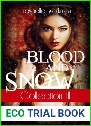Blood and Snow Collecton III