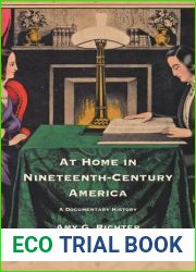 At Home in Nineteenth-Century America