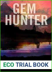 Gem Hunter: A Novella