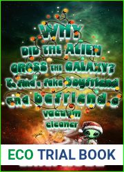 Why Did The Alien Cross The Galaxy? To Find a Fake Boyfriend and Befriend a Vacuum Cleaner.