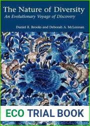 The Nature of Diversity: An Evolutionary Voyage of Discovery