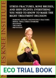 Stress Fractures, Bone Bruises, and Shin Splints: Everything You Need to Know to Make the Right Treatment Decision - Hairline, fatigue, insufficiency fractures … - Medial tibial stress syndrome 