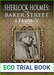 Sherlock Holmes: The Baker Street Legacy