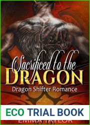 Sacrificed to the Dragon: Dragon Shifter Romance