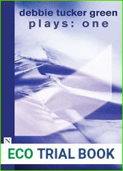 debbie tucker green plays: one (NHB Modern Plays)