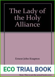 The Lady of the Holy Alliance