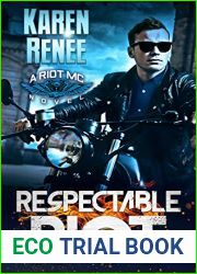 Respectable Riot (Riot MC, #6)