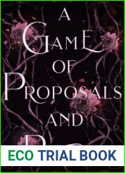 A Game of Proposals and Parties (Girl Games, #1.5)