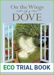 On the Wings of a Dove
