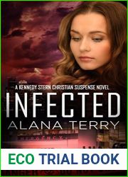Infected (Kennedy Stern #6)
