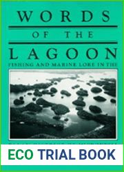 Words of the Lagoon: Fishing and Marine Lore in the Palau District of Micronesia