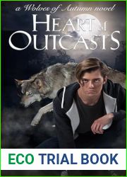Heart of Outcasts: A Spicy Standalone MM Urban Fantasy Romance (Wolves of Autumn)