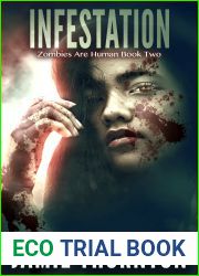 Infestation (Zombies Are Human, #2)