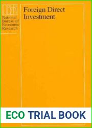 Foreign Direct Investment (National Bureau of Economic Research Project Report)