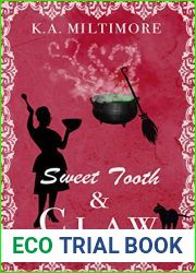 Sweet Tooth and Claw: A Gingerbread Hag Mystery Book Three