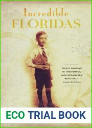 Incredible Floridas