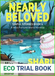 Nearly Beloved (Miss Fortune World: Sinful Stories Book 4)