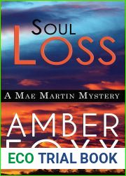 Soul Loss (Mae Martin Mysteries #4)