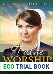 Amish Faith (False Worship #3)