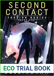 Foreign Bodies (Second Contact Book 1)