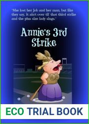 Annie|s 3rd Strike