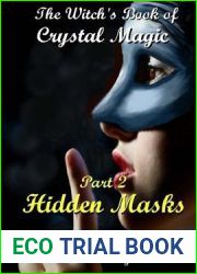 Hidden Masks (The Witch|s Book of Crystal Magic)