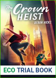 The Crown Heist (The Lost Art Mysteries)