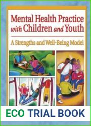 Mental Health Practice with Children and Youth