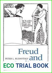 Freud And Oedipus (Psychoanalysis and Culture): Written by Peter L. Rudnytsky, 1992 Edition, (Reprint) Publisher: Columbia University Press [Paperback]
