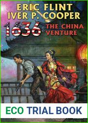 1636: The China Venture (Ring of Fire Book 27)