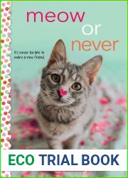 Meow or Never