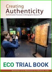 Creating Authenticity