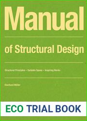 Manual of Structural Design: Structural Principles - Suitable Spans - Inspiring Works (DETAIL Construction Manuals)
