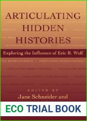 Articulating Hidden Histories